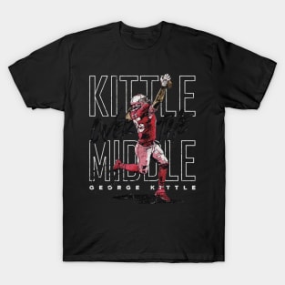 kittle over the middle T-Shirt